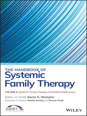 cover image of The Handbook of Systemic Family Therapy, Systemic Family Therapy and Global Health Issues